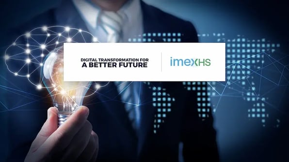 IMEXHS supports the digital transformation for a better future