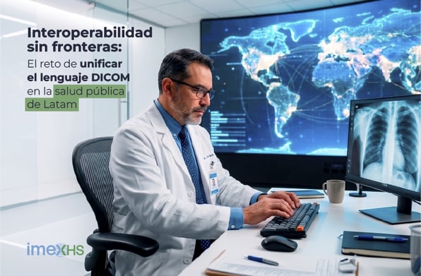 Cómo unificar el lenguaje DICOM en la salud pública de Latam