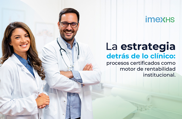 Estrategia detrás de lo clínico: Motor clave para rentabilidad en salud